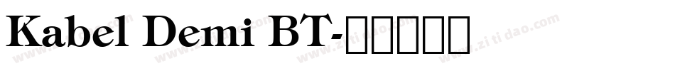 Kabel Demi BT字体转换